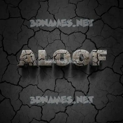 aloof in Cracked Stone style - 3D name wallpaper
