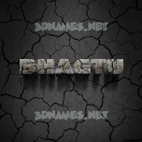 bhagtu in Cracked Stone style - 3D name wallpaper