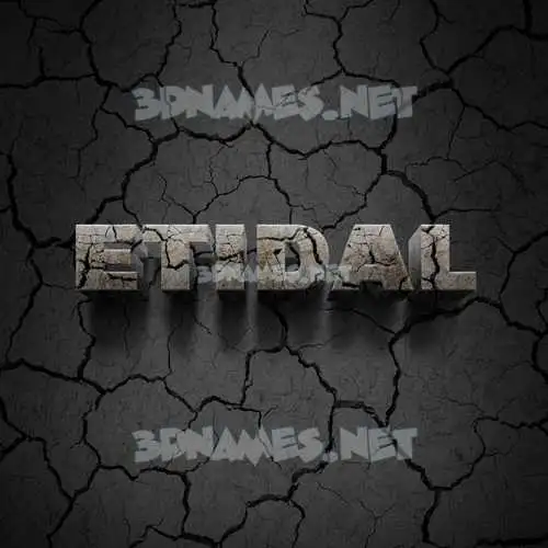 etidal in Cracked Stone style - 3D name wallpaper etidal in Cracked Stone style - 3D name wallpaper