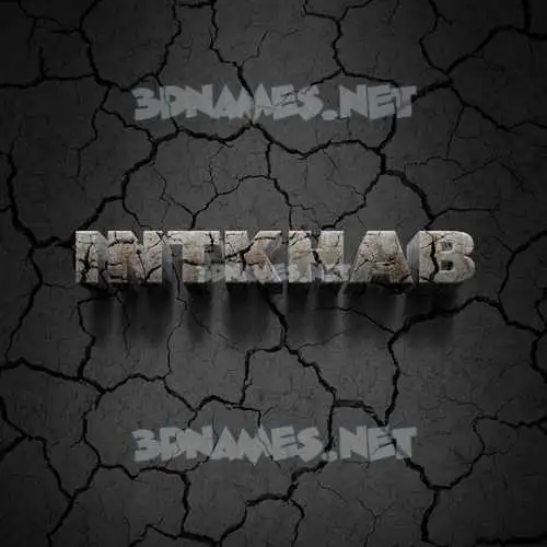 intkhab in Cracked Stone style - 3D name wallpaper intkhab in Cracked Stone style - 3D name wallpaper
