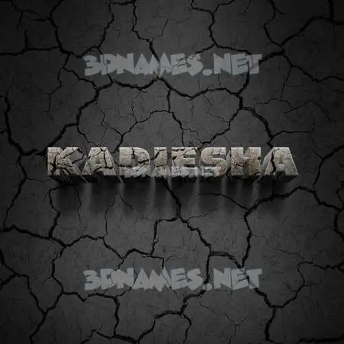 kadiesha in Cracked Stone style - 3D name wallpaper