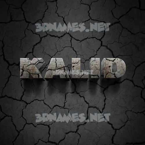 kalid in Cracked Stone style - 3D name wallpaper kalid in Cracked Stone style - 3D name wallpaper