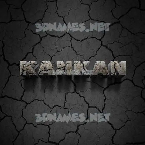 kankan in Cracked Stone style - 3D name wallpaper kankan in Cracked Stone style - 3D name wallpaper