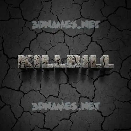 killbill in Cracked Stone style - 3D name wallpaper killbill in Cracked Stone style - 3D name wallpaper
