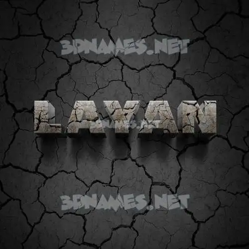 layan in Cracked Stone style - 3D name wallpaper layan in Cracked Stone style - 3D name wallpaper