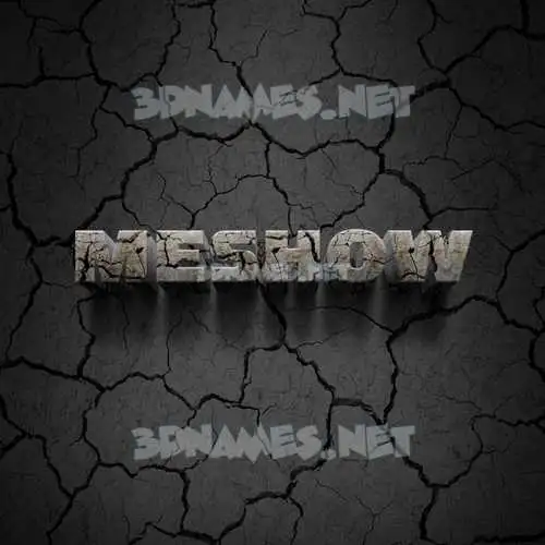 meshow in Cracked Stone style - 3D name wallpaper meshow in Cracked Stone style - 3D name wallpaper