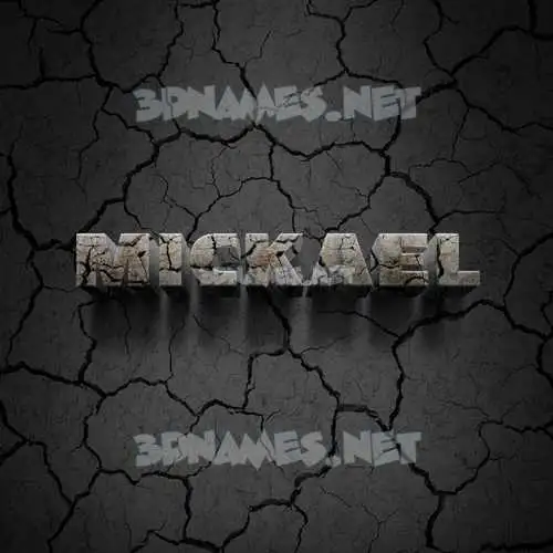 mickael in Cracked Stone style - 3D name wallpaper