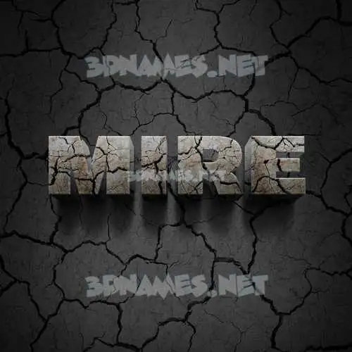mire in Cracked Stone style - 3D name wallpaper mire in Cracked Stone style - 3D name wallpaper
