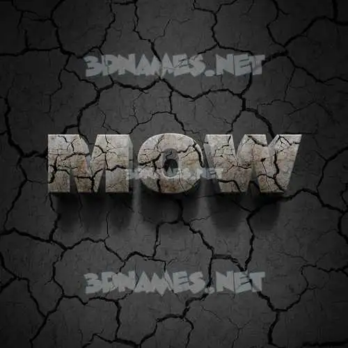 mow in Cracked Stone style - 3D name wallpaper