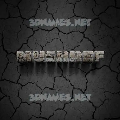 mushref in Cracked Stone style - 3D name wallpaper mushref in Cracked Stone style - 3D name wallpaper