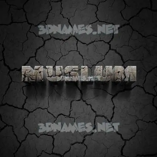 muslum in Cracked Stone style - 3D name wallpaper muslum in Cracked Stone style - 3D name wallpaper