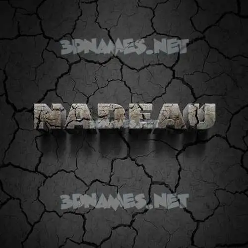 nadeau in Cracked Stone style - 3D name wallpaper