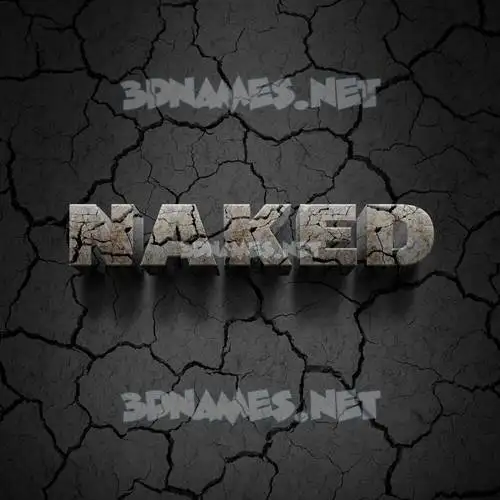 naked in Cracked Stone style - 3D name wallpaper