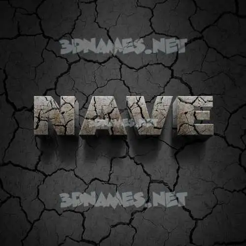 nave in Cracked Stone style - 3D name wallpaper nave in Cracked Stone style - 3D name wallpaper