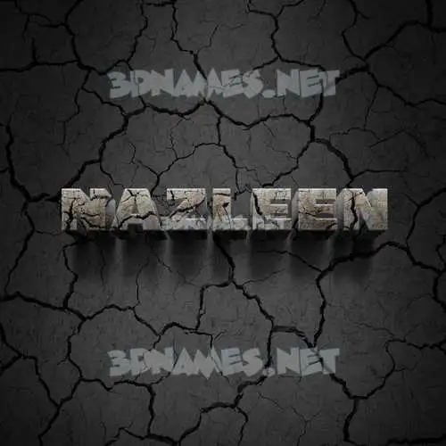 nazleen in Cracked Stone style - 3D name wallpaper