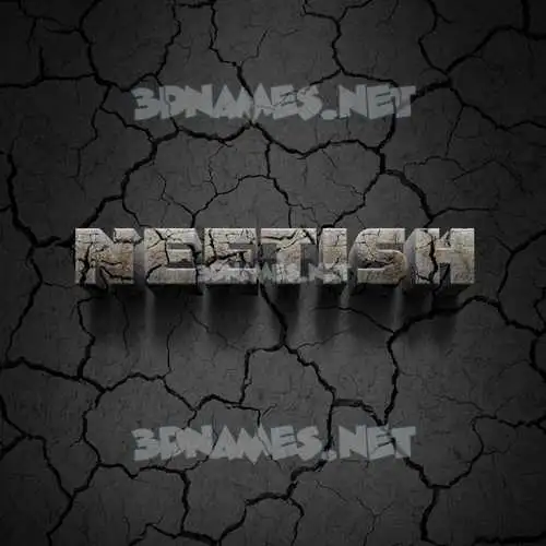 neetish in Cracked Stone style - 3D name wallpaper