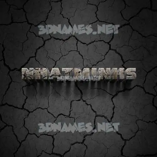 nhatminhs in Cracked Stone style - 3D name wallpaper