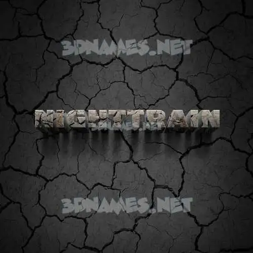 nighttrain in Cracked Stone style - 3D name wallpaper