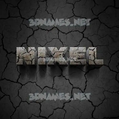 nixel in Cracked Stone style - 3D name wallpaper nixel in Cracked Stone style - 3D name wallpaper