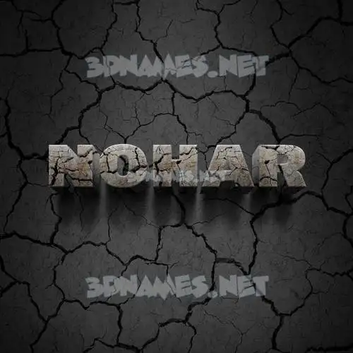 nohar in Cracked Stone style - 3D name wallpaper nohar in Cracked Stone style - 3D name wallpaper