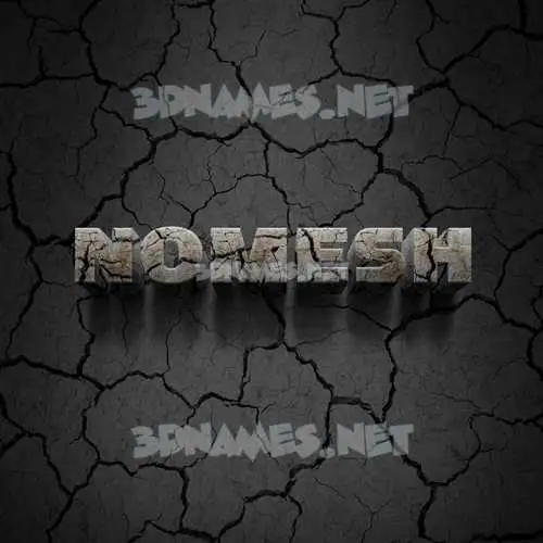 nomesh in Cracked Stone style - 3D name wallpaper