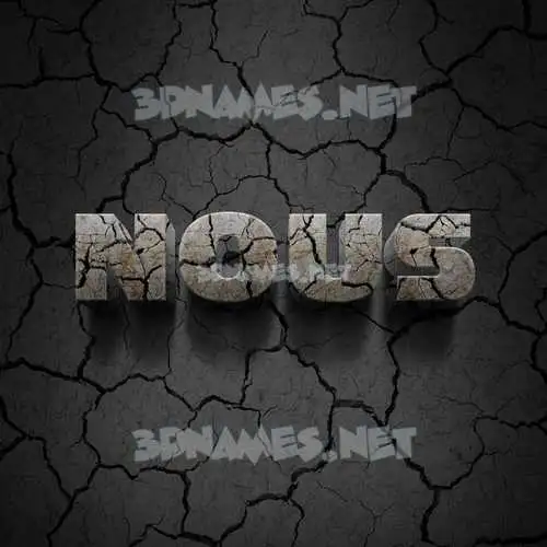 nous in Cracked Stone style - 3D name wallpaper