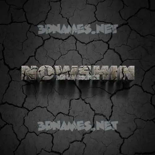 nowshin in Cracked Stone style - 3D name wallpaper