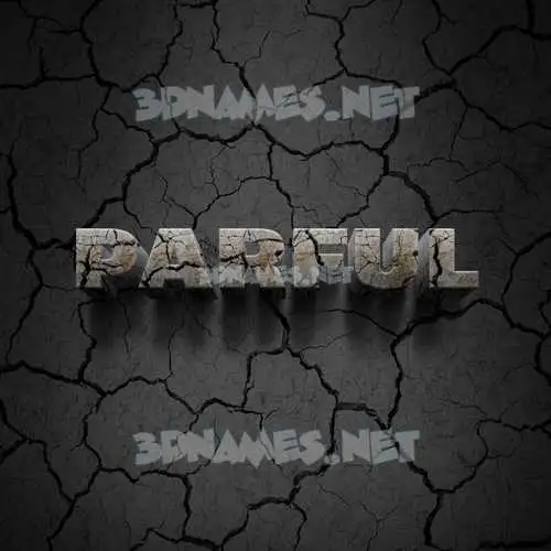 parful in Cracked Stone style - 3D name wallpaper