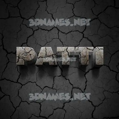 patti in Cracked Stone style - 3D name wallpaper patti in Cracked Stone style - 3D name wallpaper