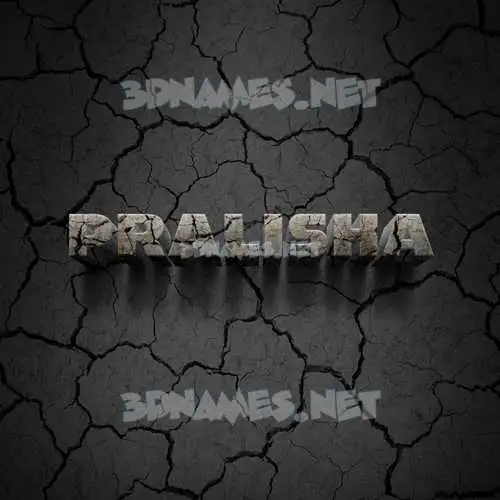 pralisha in Cracked Stone style - 3D name wallpaper