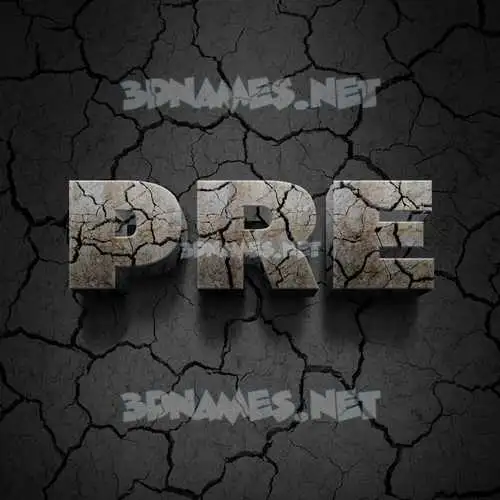 pre in Cracked Stone style - 3D name wallpaper pre in Cracked Stone style - 3D name wallpaper
