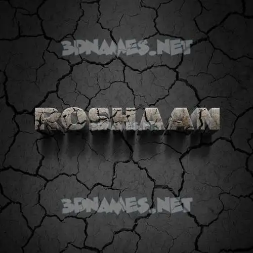 roshaan in Cracked Stone style - 3D name wallpaper roshaan in Cracked Stone style - 3D name wallpaper