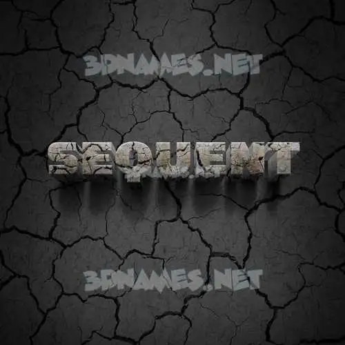 sequent in Cracked Stone style - 3D name wallpaper sequent in Cracked Stone style - 3D name wallpaper