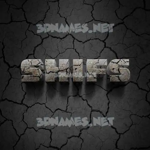 shifs in Cracked Stone style - 3D name wallpaper