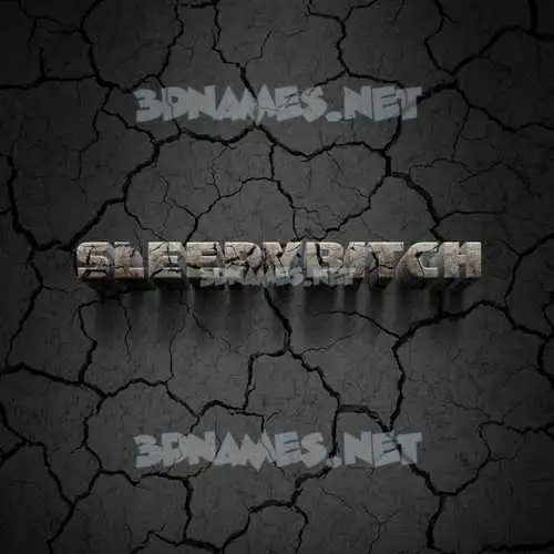 sleepybitch in Cracked Stone style - 3D name wallpaper sleepybitch in Cracked Stone style - 3D name wallpaper