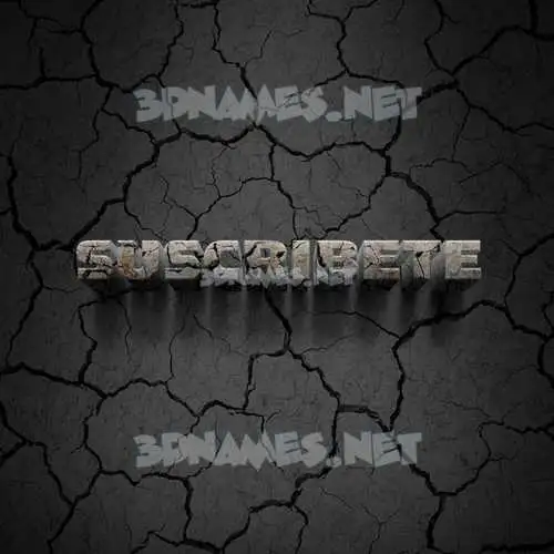 suscribete in Cracked Stone style - 3D name wallpaper suscribete in Cracked Stone style - 3D name wallpaper