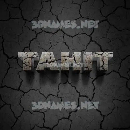 tahit in Cracked Stone style - 3D name wallpaper tahit in Cracked Stone style - 3D name wallpaper