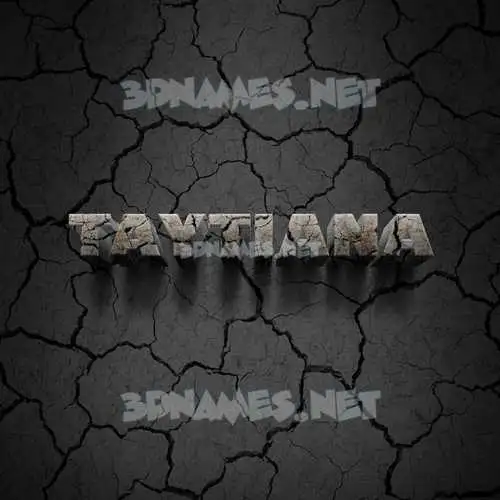taytiana in Cracked Stone style - 3D name wallpaper taytiana in Cracked Stone style - 3D name wallpaper