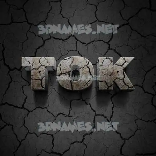 tok in Cracked Stone style - 3D name wallpaper tok in Cracked Stone style - 3D name wallpaper
