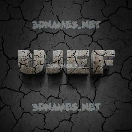 ujef in Cracked Stone style - 3D name wallpaper ujef in Cracked Stone style - 3D name wallpaper