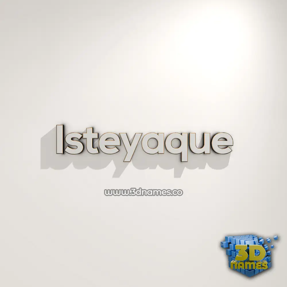isteyaque in White Logo Warm style - 3D name wallpaper isteyaque in White Logo Warm style - 3D name wallpaper