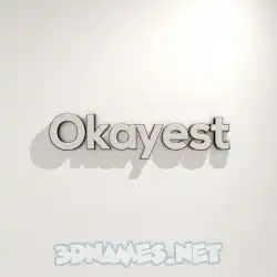 okayest in White Logo Warm style - 3D name wallpaper