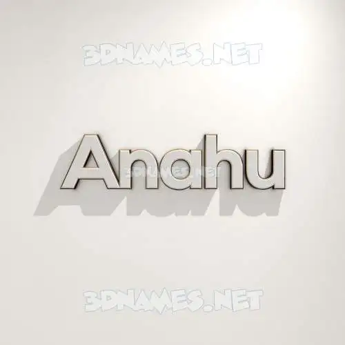 anahu in White Logo Warm style - 3D name wallpaper