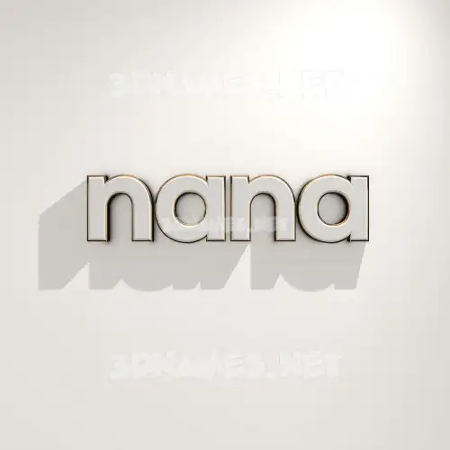 nana in White Logo Warm style - 3D name wallpaper nana in White Logo Warm style - 3D name wallpaper