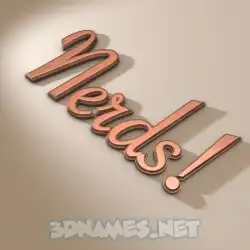 nerds! in Rose Gold style - 3D name wallpaper